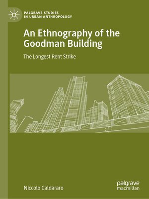 cover image of An Ethnography of the Goodman Building